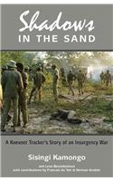 Shadows in the Sand: A Koevoet Tracker's Story of an Insurgency War