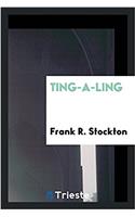 Ting-A-Ling