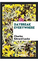 Daybreak Everywhere