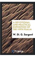 A Devotional and Practical Exposition of the 119th Psalm