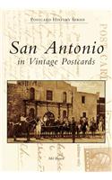 San Antonio in Vintage Postcards