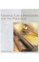 Criminal Law and Procedure for the Paralegal