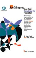Joy of Improv Book 2 - Completing the Foundation (Bk/Online Audio)