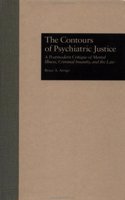 Contours of Psychiatric Justice