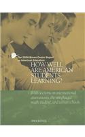 How Well Are American Students Learning?