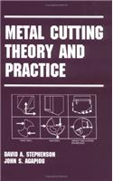 Metal Cutting Theory and Practice