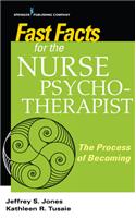 Fast Facts for the Nurse Psychotherapist