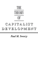 The Theory of Capitalist Development