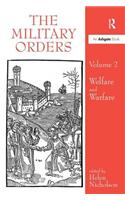 The Military Orders Volume II