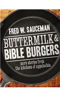 Buttermilk and Bible Burgers