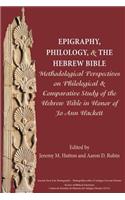 Epigraphy, Philology, and the Hebrew Bible