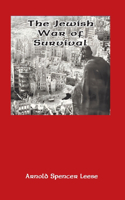 The Jewish War of Survival