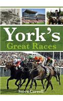 York's Great Races