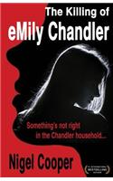 The Killing of Emily Chandler