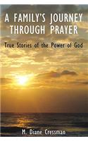 Family's Journeys Through Prayer