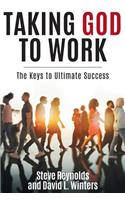 Taking God to Work