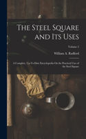 Steel Square and Its Uses