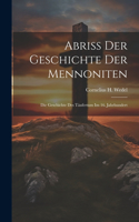 Abriss Der Geschichte Der Mennoniten