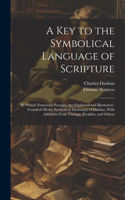Key to the Symbolical Language of Scripture