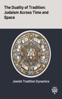 Duality of Tradition