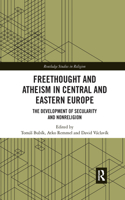 Freethought and Atheism in Central and Eastern Europe