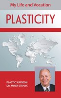 Plasticity