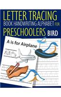 Letter Tracing Book Handwriting Alphabet for Preschoolers BIRD