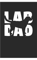 Labrador Retriever Notebook 'Lab Dad' - Gift for Dog Lovers - Labrador Retriever Journal