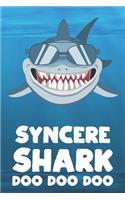 Syncere - Shark Doo Doo Doo