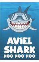 Aviel - Shark Doo Doo Doo: Blank Ruled Name Personalized & Customized Shark Notebook Journal for Boys & Men. Funny Sharks Desk Accessories Item for Writing Primary / Kindergar