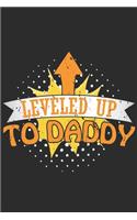 Leveled Up To Daddy