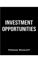 Investment Opportunities: A Standard Booklets softcover journal to tracker your daily expenses.