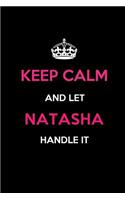 Keep Calm and Let Natasha Handle It