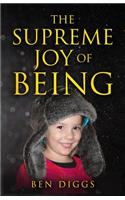 The Supreme Joy of Being