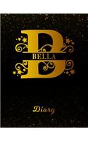 Bella Diary: Letter B Personalized First Name Personal Writing Journal Black Gold Glitteryy Space Effect Cover Daily Diaries for Journalists & Writers Note Takin