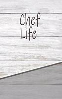 Chef Life
