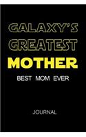 Galaxy's Greatest Mother