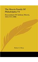 The Morris Family Of Philadelphia V4