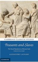 Peasants and Slaves
