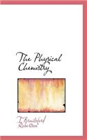 The Physical Chemistry