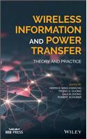Wireless Information and Power Transfer: Theory and Practice(IEEE Press)