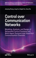 Control Over Communication Networks