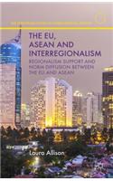 Eu, ASEAN and Interregionalism