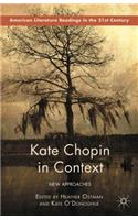 Kate Chopin in Context