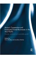 Mutual, Cooperative and Employee-Owned Businesses in the Asia Pacific