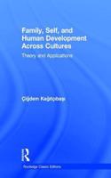 Family, Self, and Human Development Across Cultures