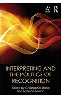 Interpreting and the Politics of Recognition