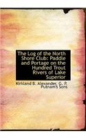 The Log of the North Shore Club