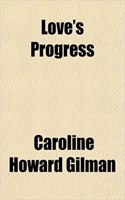 Love's Progress