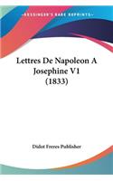 Lettres De Napoleon A Josephine V1 (1833)